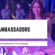 Finding the Right Brand Ambassadors for Your Campaign